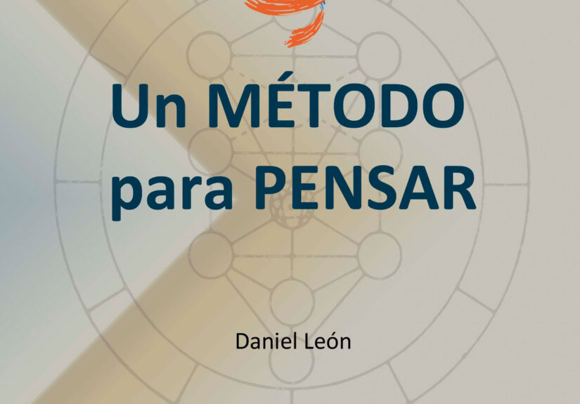 DANIEL LEON Libro UN METODO PARA PENSAR primera edición