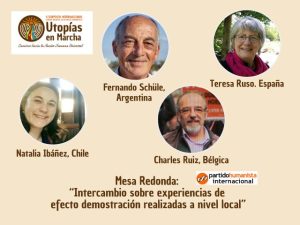 Partido Humanista Internacional, Intercambio de experiencias sobre el efecto demostración a nivel local – Mesa redonda