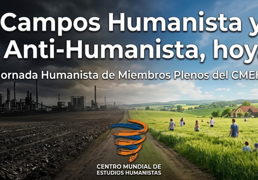 202605 BANNER CAMPOS HUMANISTA Y ANTIHUMANISTA HOY